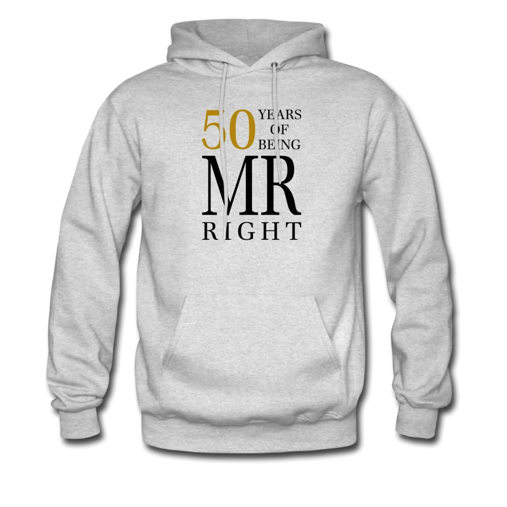 50 Years of Being Mr. Right Men's Hoodie