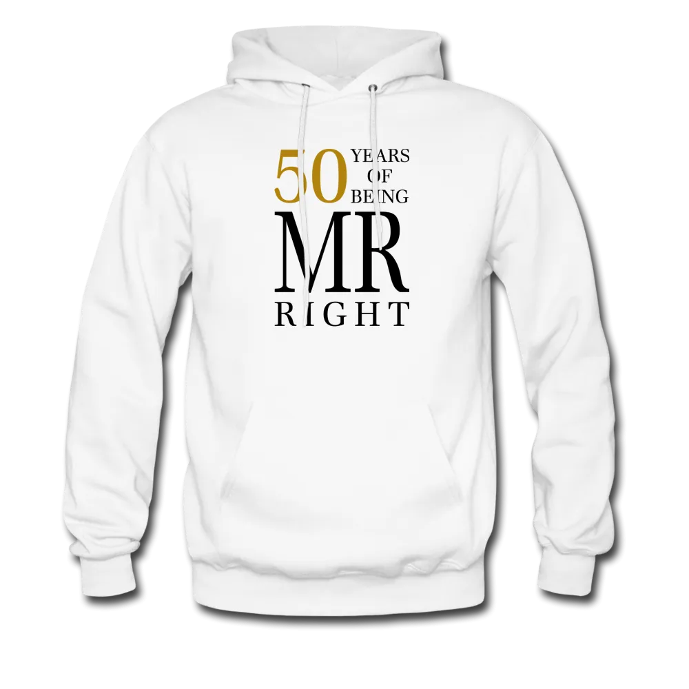 50 Years of Being Mr. Right Men's Hoodie